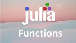 Functions in Julia -Learn Julia 15/n-