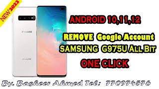 how to bypass google account on samsung G975U All Security Android 11 ,12