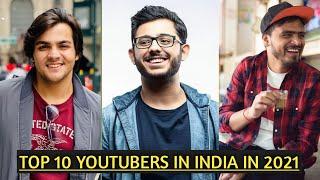 Top 10 Youtubers in India in 2021||Latest||