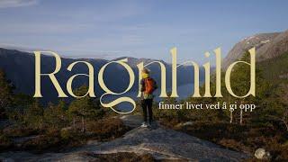 Ragnhild - finner livet ved å gi opp (Norsk)