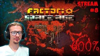 Factorio ► Space Age 600% ► Стрим #8