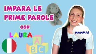 Impara le Prime Parole con Laura - Maestra per i Piccoli