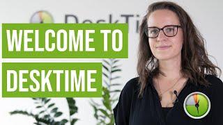 Welcome to the DeskTime Channel! Office Productivity Tips 2020