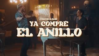 Jorge Luis Chacin feat. @gusimusicavideo - Ya Compré El Anillo