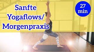 Sanfte Yogaflows für den ganzen Körper/Morgenpraxis