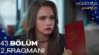 Hudutsuz Sevda 43. Bölüm 2. Fragman | “ Evlenmeye Mecburdum ! “