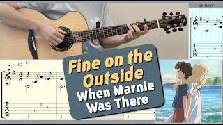 Fine on the Outside / When Marnie Was There (Guitar) [Notation + TAB]