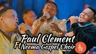 Paul Clement ft Neema Gospel Choir || Worship in Spirit ||