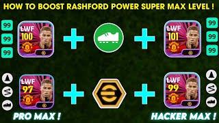 HOW TO BOOST FREE RASHFORD POWER SUPER MAX LEVEL || EFOOTBALL 2024 MOBILE