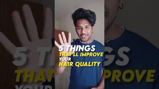 5 Things to Improve Hair Quality. #hair