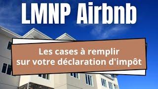 LMNP AND AIRBNB: THE NEW 2025 BOXES FOR THE TAX RETURN.