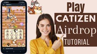 How To Play Catizen Airdrop | Play Catizen Airdrop On Telegram