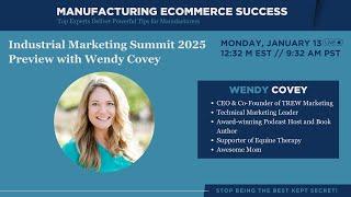 Industrial Marketing Summit 2025 Preview with Wendy Covey