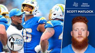 Chargers FB/DT Scott Matlock Is 100% Buying into Jim Harbaugh’s Culture Change | The Rich Eisen Show