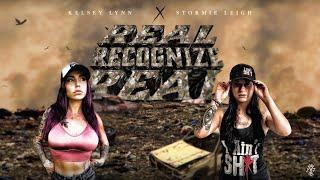 Kelsey Lynn x @StormieLeigh - Real Recognize Real (Official Video)