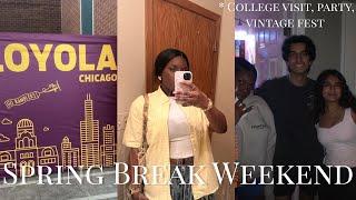 ITS FINALLY SPRING BREAK *Weekend vlog: Party, College visit @ LUC, Vintage fest!*