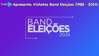 Cronologia #201: Vinhetas Band Eleições (1988 - 2024)