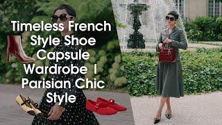 French Style Shoe Capsule Wardrobe | Elegant Shoes for this Fall