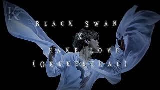 Black Swan X Fake love || orchestral ver. || Song by bts || audio