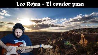 Leo Rojas - El condor pasa -   Electric Guitar Cover by Giovanni Vetrano ( instrumental )