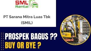 Bedah Prospektus PT Sarana Mitra Luas Tbk (SMIL) | Prospek Bagus ??