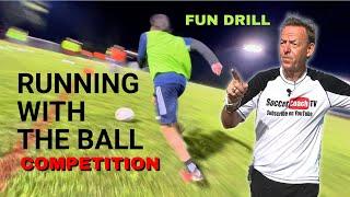 SoccerCoachTV - Try this "Running with the Ball" competition. Your players will love it!