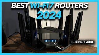 Best Wi-Fi 7 Routers - Top 5 Wi-Fi 7 Routers to Boost Your Speed! (2024 Buying Guide)