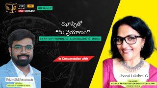 ఝాన్సీతో “మీ ప్రయాణం” Startup Founders' & Enablers' stories | @mystartuptvregional