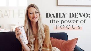 Daily Devotional For Women | Fighting To Stay Focused | Hebrews 11:33