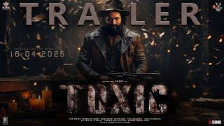 Toxic - Hindi Trailer | Rocking Star Yash | Geetu Mohandas | Sai Pallavi | KVN Productions | 2024