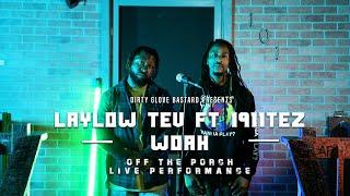 Laylow Tev Feat. 1911Tez "Woah"