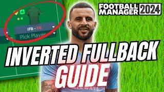 Getting The Most Out Of The Inverted Fullback! - FM24 Roles Explained