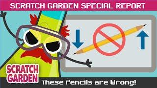 Your Pencils are Wrong! | SPECIAL REPORT | Scratch Garden