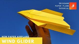 How to Make a Simple Paper Airplane | Wind Glider