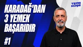 Karadağ İdman Yurdu'ndan 3 yemek büyük bir başarıdır | Ters Köşe | Abdülkerim Durmaz #1