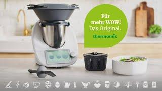 Thermomix TM6 - Von A bis Wow