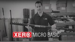 XERO Micro Basic Water Fed Pole