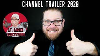 I.T. Career Questions Trailer - Updated 2020