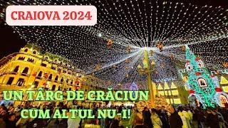 Craiova a luat caimacul Târgurilor de Crăciun 2024! Oltenii au cel mai frumos târg!