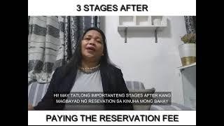 3 IMPORTANT STAGES AFTER PAYING RESERVATION FEE SA KINUHA MONG BAHAY