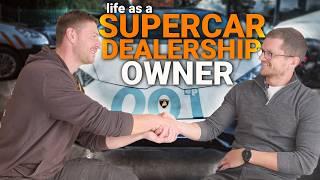 Life As A Supercar Dealership Owner! | Vulpix Podcast #001