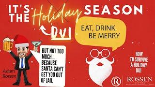 It's the Holiday DUI Season! 3 DUI survival tips from Fort Lauderdale DUI Attorney for the holidays