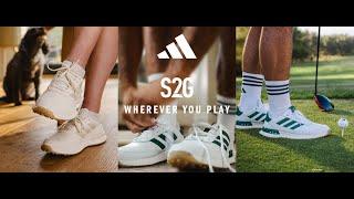 Adidas Golf Shoes S2G: The Ultimate Versatility | From Life to Golf