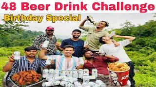 48 Beer Drink Challenge || Sandy Darubaaz Birthday  Party