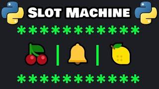 Let's code a beginner's Python SLOT MACHINE 