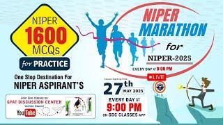 NIPER JEE 2025 MARATHON CLASSESNIPER EXAM MCQ QUESTIONS | NIPER EXAM PRACTICE MCQs #niper2025 #gdc