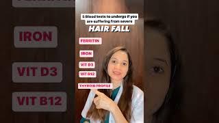 5 Blood Test If You Are Suffering From Severe Hair Fall