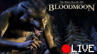 LIVE: YOU CAN STOP ASKING ME TO PLAY BLOODMOON NOW!! (new Morrowind run)