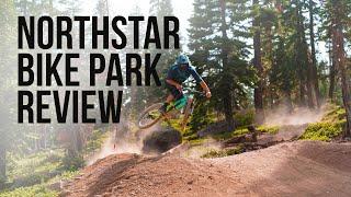 Northstar Bike Park Review