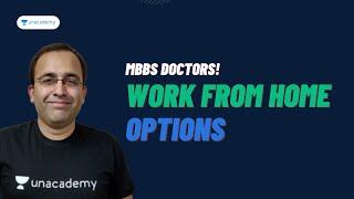 MBBS Doctors: Work from home options | Dr. Sushant Soni